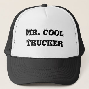 Mr. Cool Trucker Trucker Hat