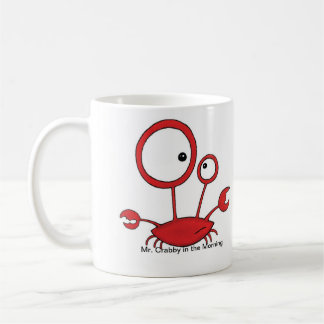 Mr. Crabby in the Morning Coffee Mug