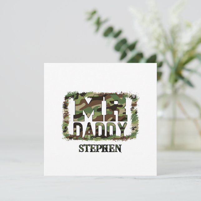 Mr. Daddy Camouflage Design with Custom Name (Standing Front)