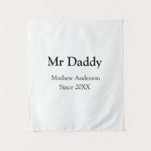Mr Daddy since add year name parents father name g Tapestry