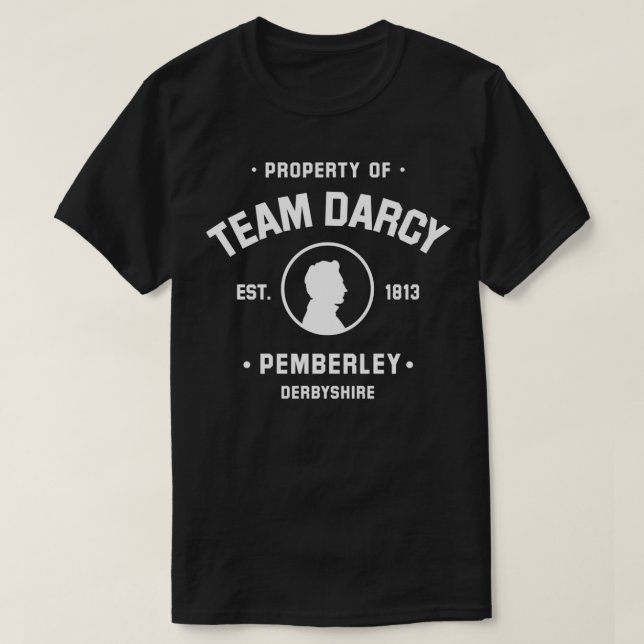 Mr Darcy Pride and Prejudice Jane Austen  Team Dar T-Shirt (Design Front)