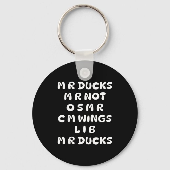 Mr Ducks Mr Not Osar Cm Wings Funny Duck  Key Ring (Front)