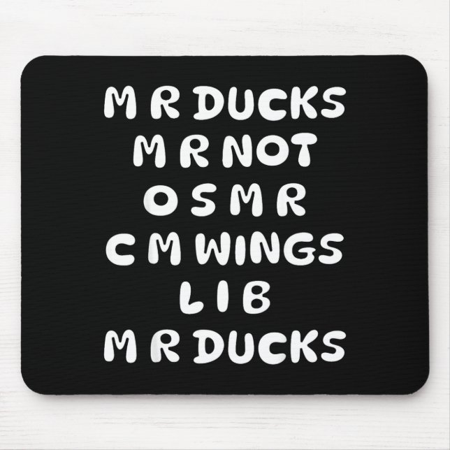 Mr Ducks Mr Not Osar Cm Wings Funny Duck  Mouse Mat (Front)