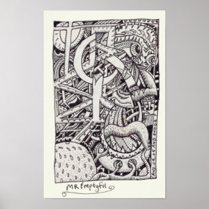 Mr Emptyful, Ink Drawing Poster