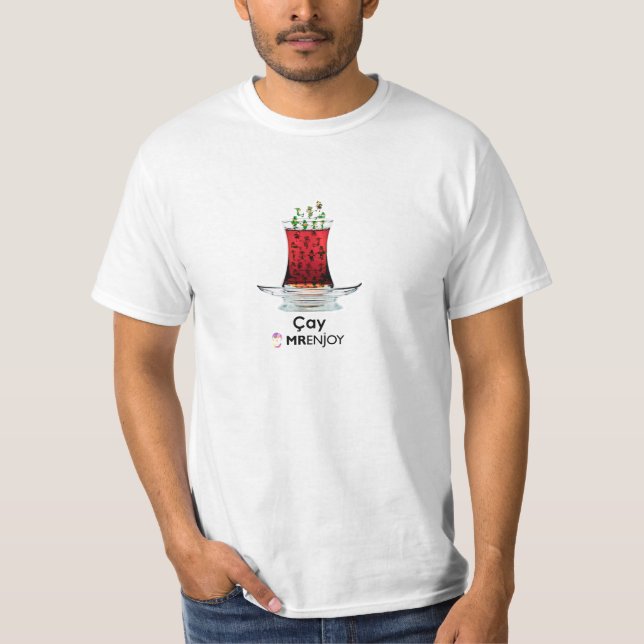 MR ENJOY. ÇAY T-Shirt (Front)