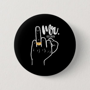 Mr. Est. 2025 Just Married Husband Wedding Finger 6 Cm Round Badge