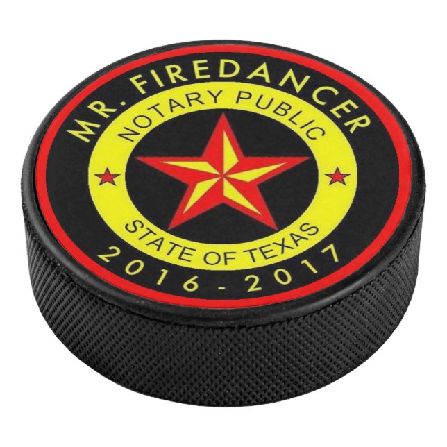 Mr. Firedancer Dallas Texas Notary Seal Hockey Puck (3/4)