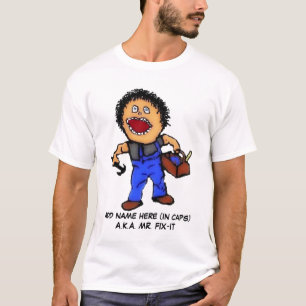 Mr Fix It Builder Cartoon T-Shirt