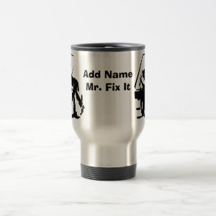Mr Fix It Mugs, add name Travel Mug
