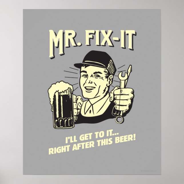 Mr. Fixit: After this Beer Poster (Front)