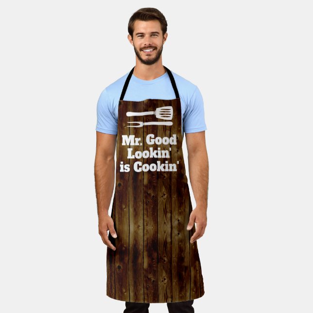 Mr Good Lookin is Cookin Funny BBQ Rustic Chef Apron (Worn)