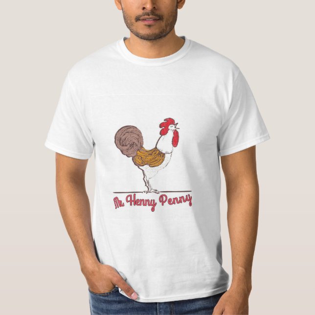 Mr. Henny Penny Tshirt for Men (Front)