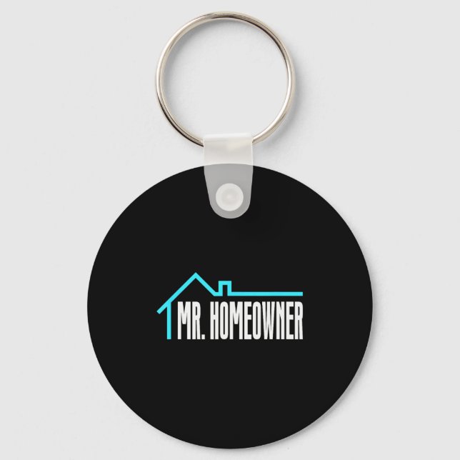 Mr. Homeowner First Time Homeowner Housewarming  Key Ring (Front)