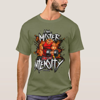 MR. INTENSITY T-SHIRT