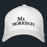 Mr. Last Name black white personalised custom Embroidered Hat<br><div class="desc">Chic Mr. Last Name black and white personalised custom name wedding Embroidered Baseball Cap.
Available in many colours and options.</div>