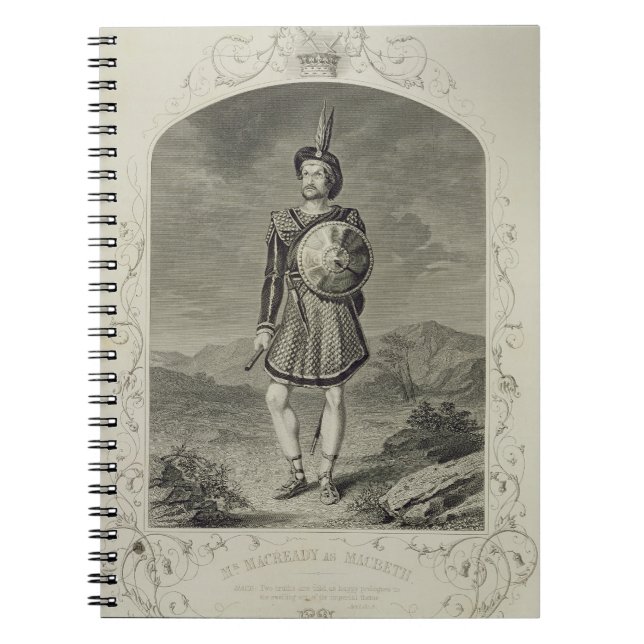 Mr Macready as Macbeth, Act I Scene 3, in the play Notebook (Front)