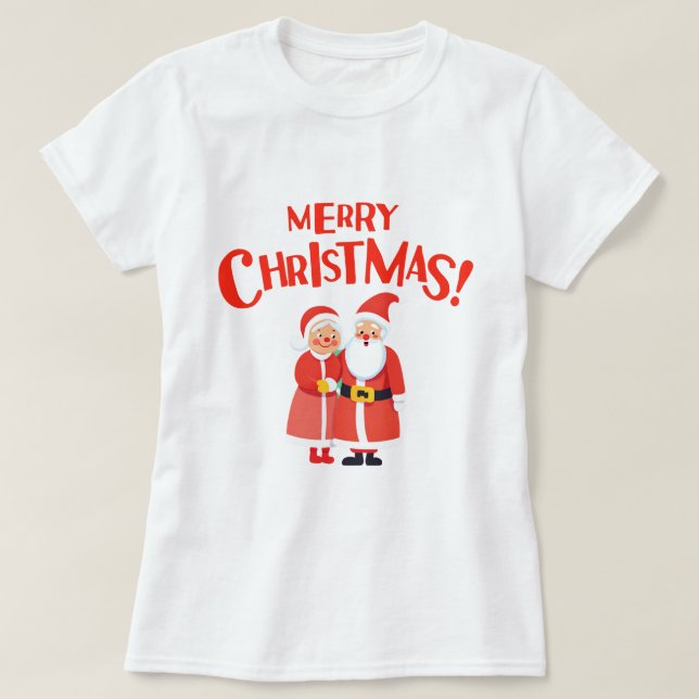 Mr & Mrs Claus Playful Merry Christmas T-Shirt (Design Front)
