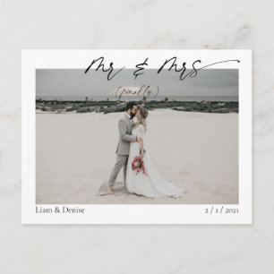 Mr & Mrs (finally) Fun Script Wedding Announcement Postcard