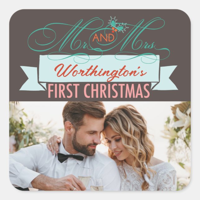 Mr & Mrs First Christmas Mistletoes Photo Wedding Square Sticker (Front)