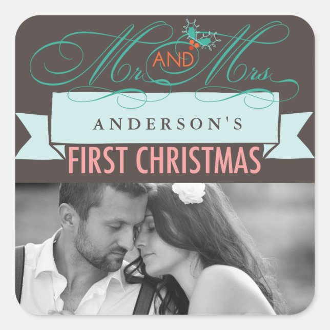 Mr & Mrs First Christmas Mistletoes Photo Wedding Square Sticker (Front)