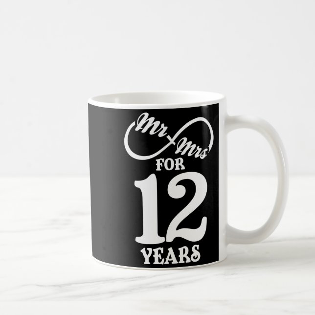 Mr Mrs For 12 Years 1st Wedding Anniversary  Coffee Mug (Right)