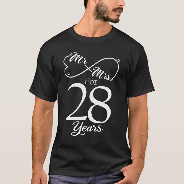 Mr. & Mrs. For 28 Years 28th Wedding Anniversary T-Shirt (Front)