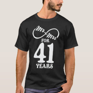 Mr. & Mrs. For 41 Years 41th Wedding Anniversary T-Shirt