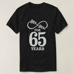 Mr. & Mrs. For 65 Years 65th Wedding Anniversary T-Shirt