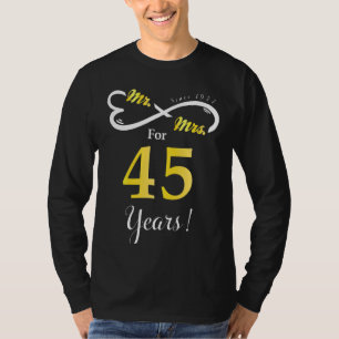 Mr Mrs Infinite Love Married Anniversary 45 Years T-Shirt