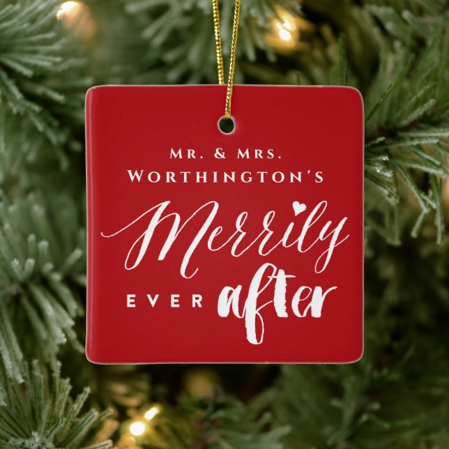 Mr & Mrs Merrily Ever After Modern Mix Typography Ceramic Ornament (Tree)
