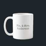 Mr. & Mrs. Personalised Minimalist Grey Coffee Mug<br><div class="desc">Don't like a lot of design or you don't want photos?  Pick up this personalised mug.  Have Mr. & Mrs. or change to your name.</div>