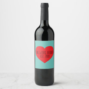 Mr. & Mrs. Red Heart  Wine Label
