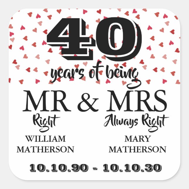 Mr Mrs Right Fun 40th Anniversary Ruby Hearts Square Sticker (Front)