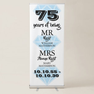 Mr Mrs Right Fun Diamond 75th Wedding Anniversary Retractable Banner