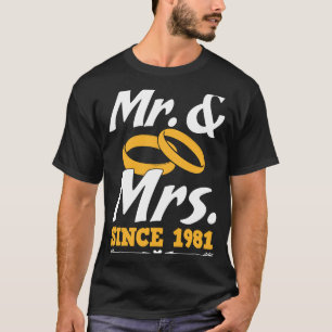 Mr & Mrs Since 1981 Gif Couple Mister And Misses T-Shirt