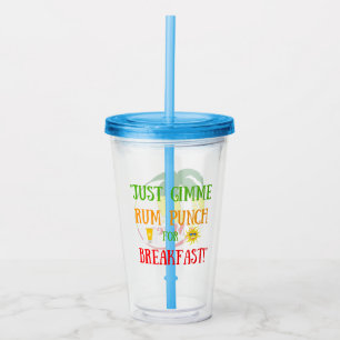 Mr Myers "Rum Punch For Breakfast" Acrylic Tumbler