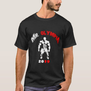 Mr Olympia 2019 Gym Bodybuilding Fitness Workout T-Shirt