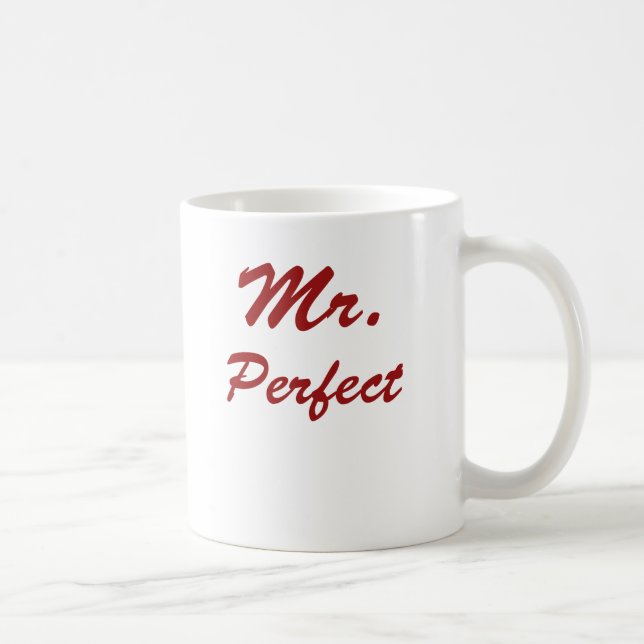 Mr. Perfect! Coffee Mug (Right)