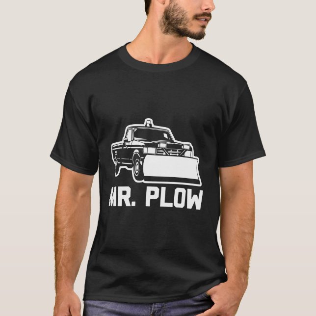 Mr Plough T-Shirt Funny Saying Plough Truck Sarcas (Front)