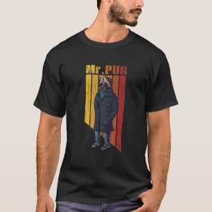 Mr Pug Fashion Retro Style Vintage Pug Owner Dog T-Shirt