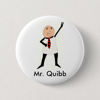 Mr. Quibb Button