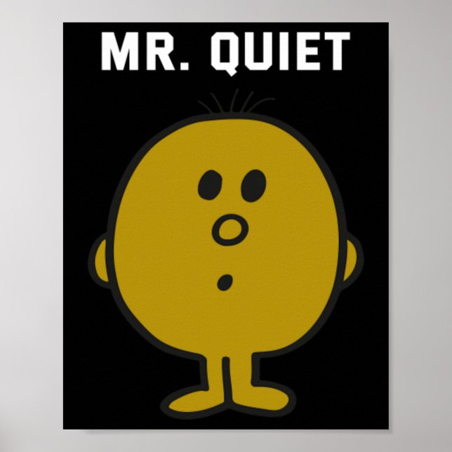 Mr Quiet Design Poster (Front)
