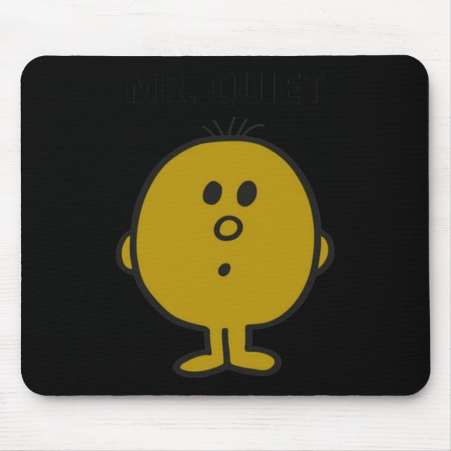 Mr Quiet Mouse Mat (Front)
