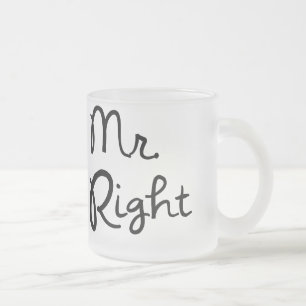Mr. Right Coffee Mug