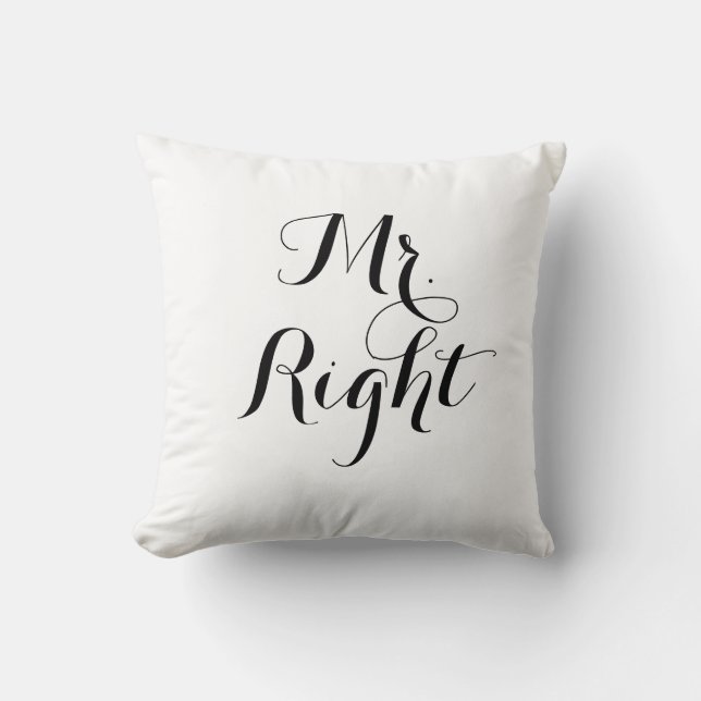 Mr. Right Cushion (Front)