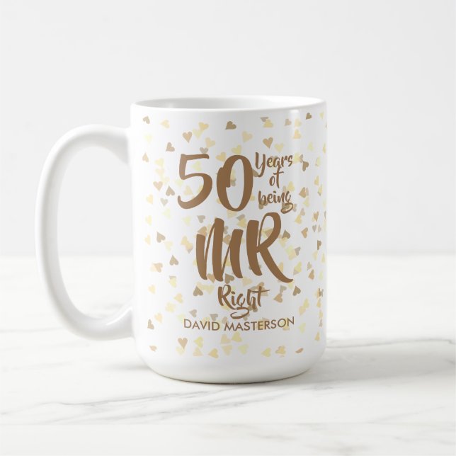 Mr Right Fun 50th Golden Wedding Anniversary Coffee Mug (Left)