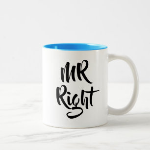 Mr Right Fun Two-Tone Coffee Mug