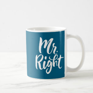 Mr Right Funny Cute Husband Graphic Art Coffee Mug