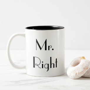 Mr. Right Mug