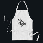 Mr. Right Standard Apron<br><div class="desc">Mr. Right</div>
